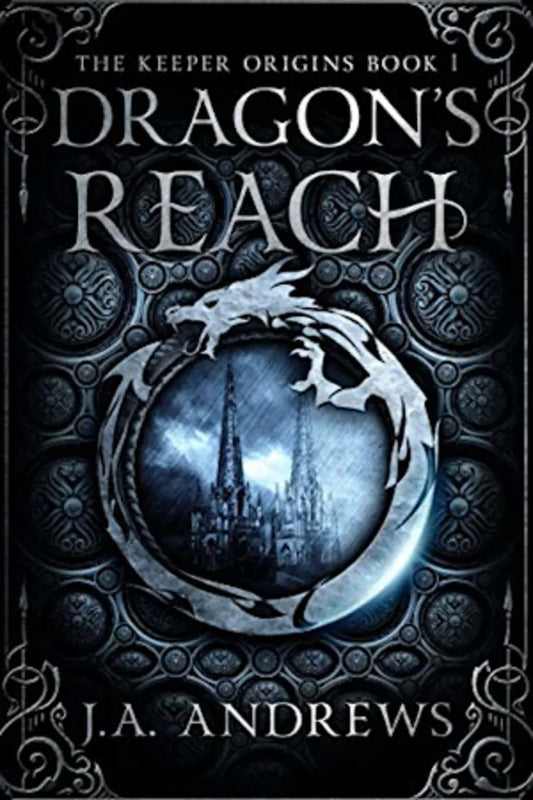 The Keeper Origins Book Dragon's reach